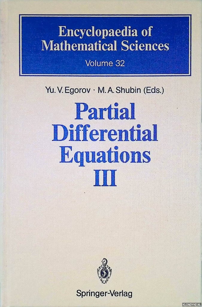 Egorov, Yu. V. & M.A. Shubin (editors) - Partial differential equations III: The Cauchy problem: Qualitative Theory of Partial Differential Equations.
