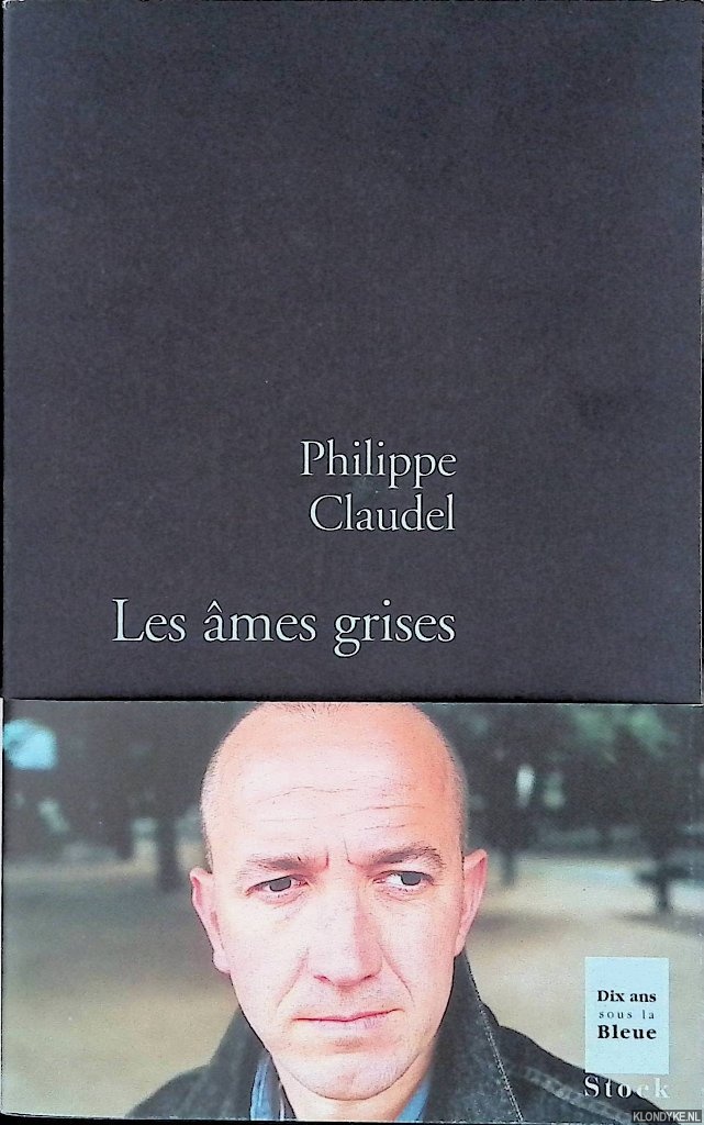 Claudel, Philippe - Les mes grises