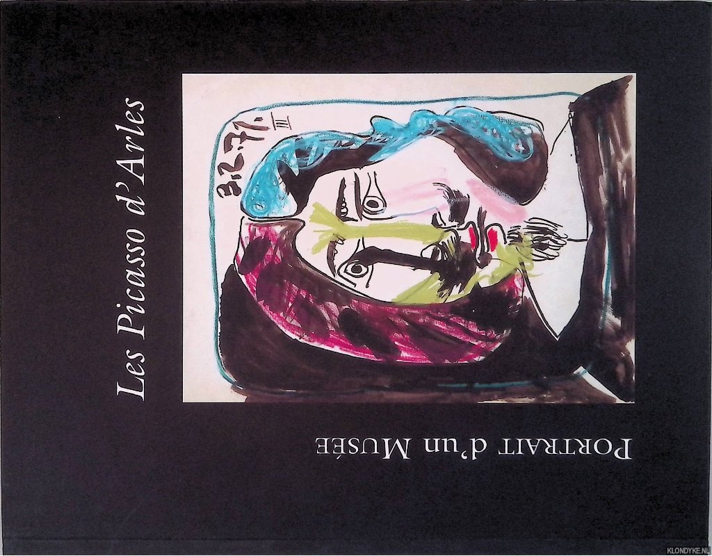 Mouthasar, Michle (editor) - Les Picasso d'Arles: Collection du Muse Rattu