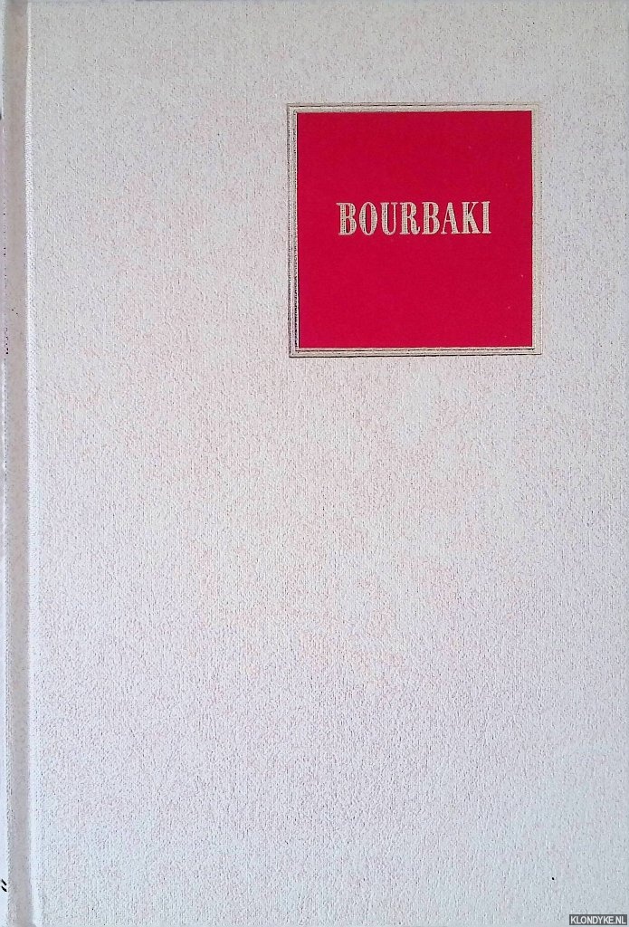 Bourbaki, Nicolas - Elements of Mathematics: Theory of Sets