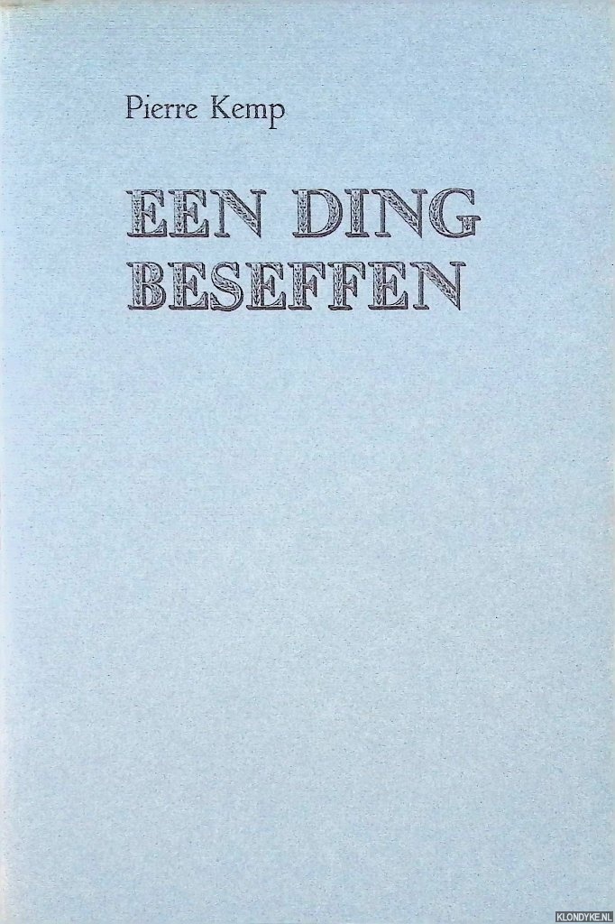 Kemp, Pierre - Een ding beseffen