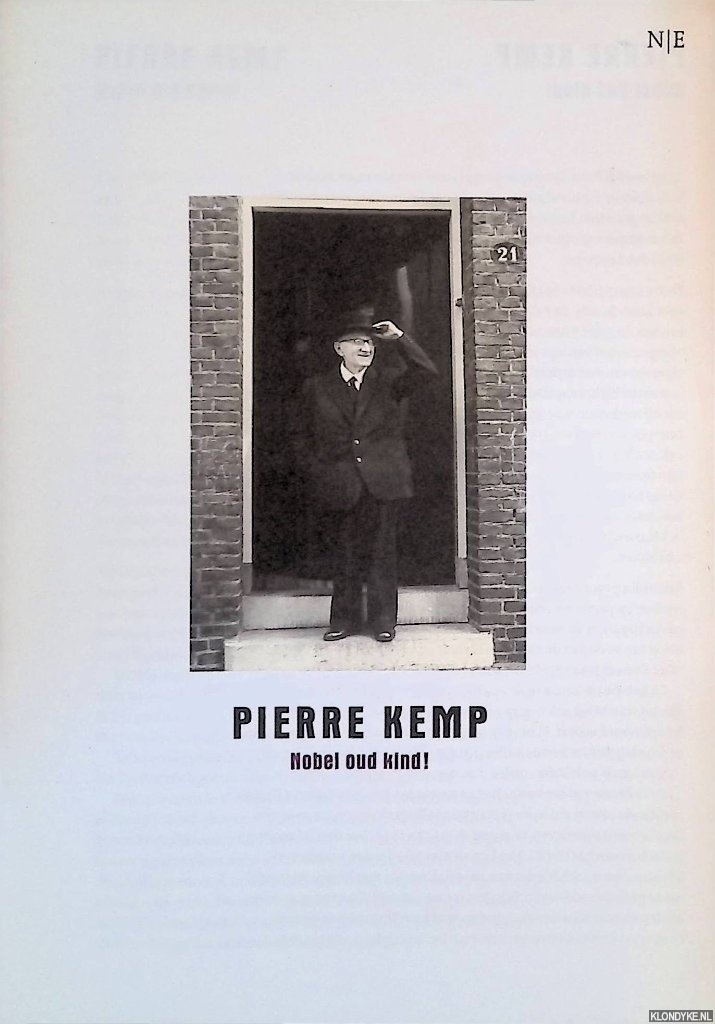 Bosch, Paula van den - Pierre Kemp: Nobel oud kind!