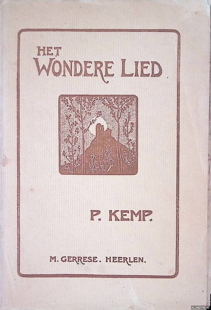 Kemp, Pierre - Het wondere lied
