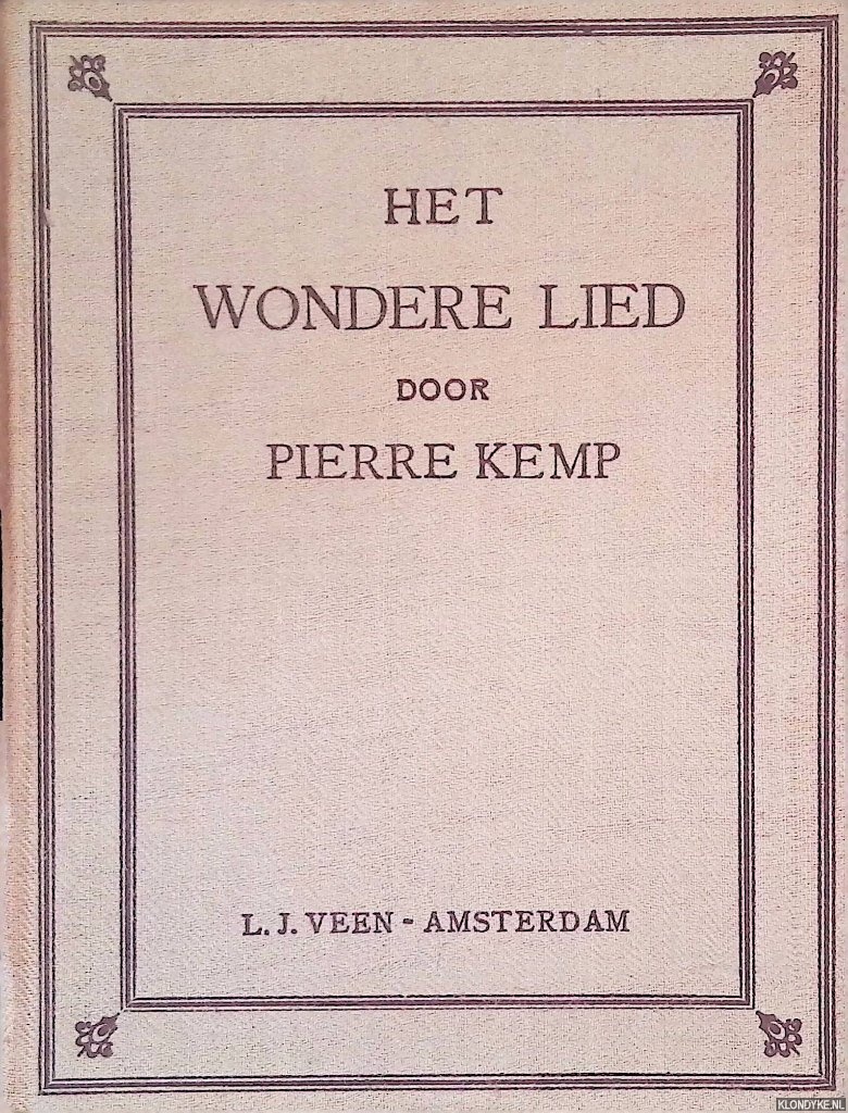 Kemp, Pierre - Het wondere lied