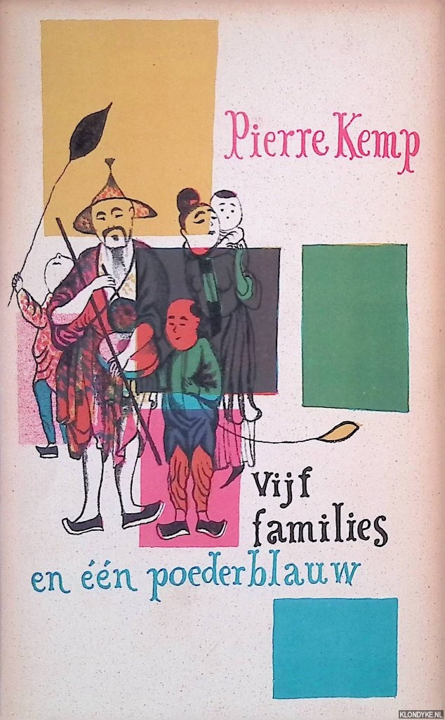 Kemp, Pierre - Vijf families en n poederblauw