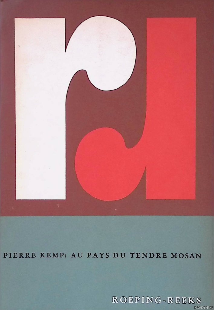 Kemp, Pierre - Au pays du tendre mosan