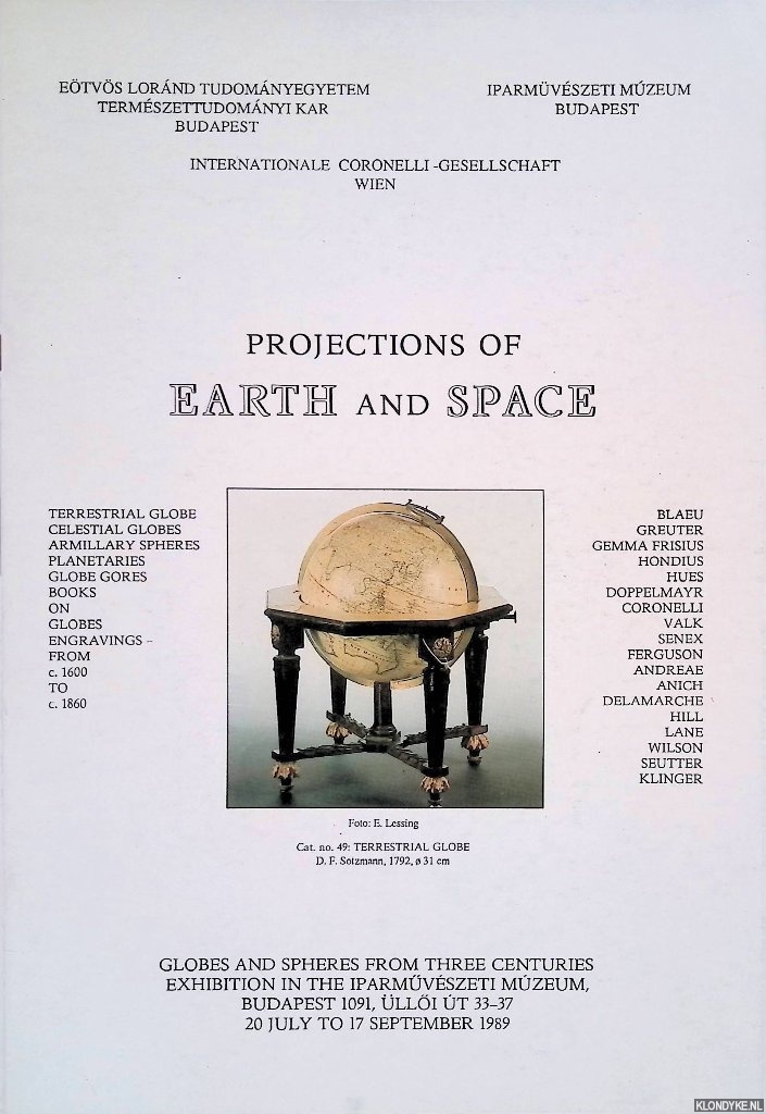 Schmidt, Rudolf - Projections of Earth and Space: Globes and Spheres from Three Centuries