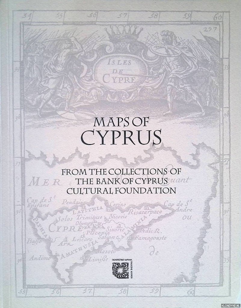Navari, Leonora (editor) - Maps of Cyprus from the Collections of the Bank of Cyprus Cultural Foundation