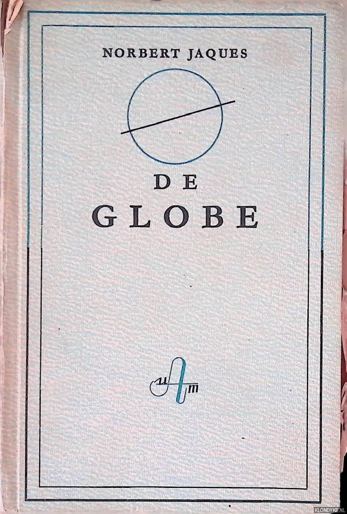 Jaques, Norbert - De globe