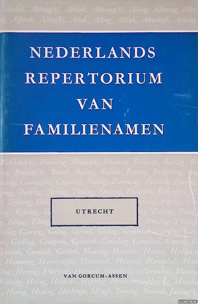 Meertens, P.J. & H. Buitenhuis (redactie) - Nederlands repertorium van familienamen IX: Utrecht