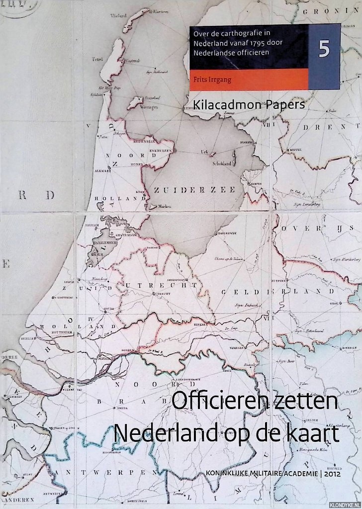 Irrgang, Frits - Officieren zetten Nederland op de kaart