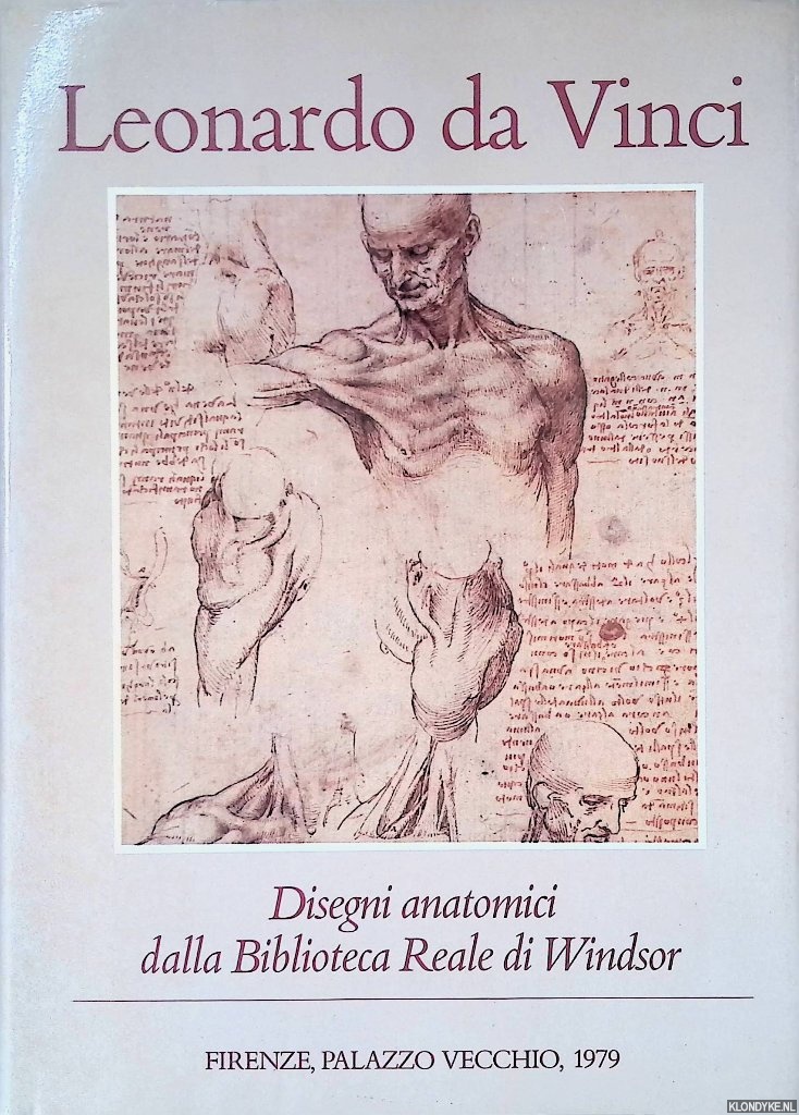 Vincoi, Leonardo da - Disegni anatomici dalla Biblioteca Reale di Windsor