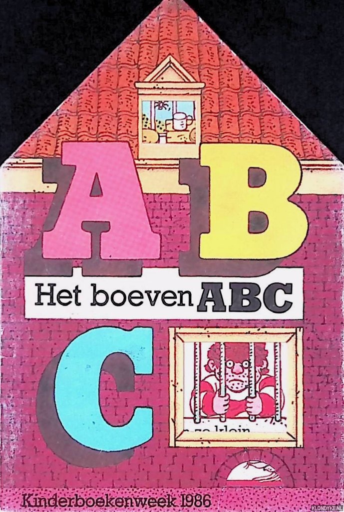 Rietveld, Joost - Kinderboekenweek 1986: Het boeven ABC