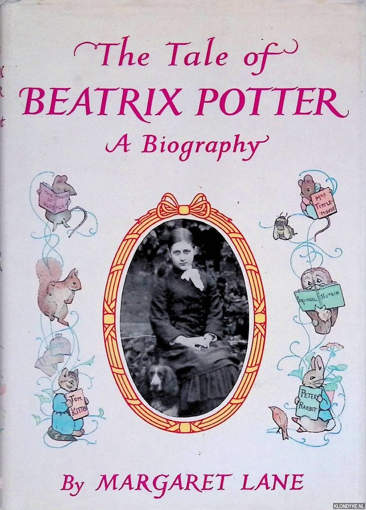 Lane, Margaret - The Tale of Beatrix Potter: A Biography