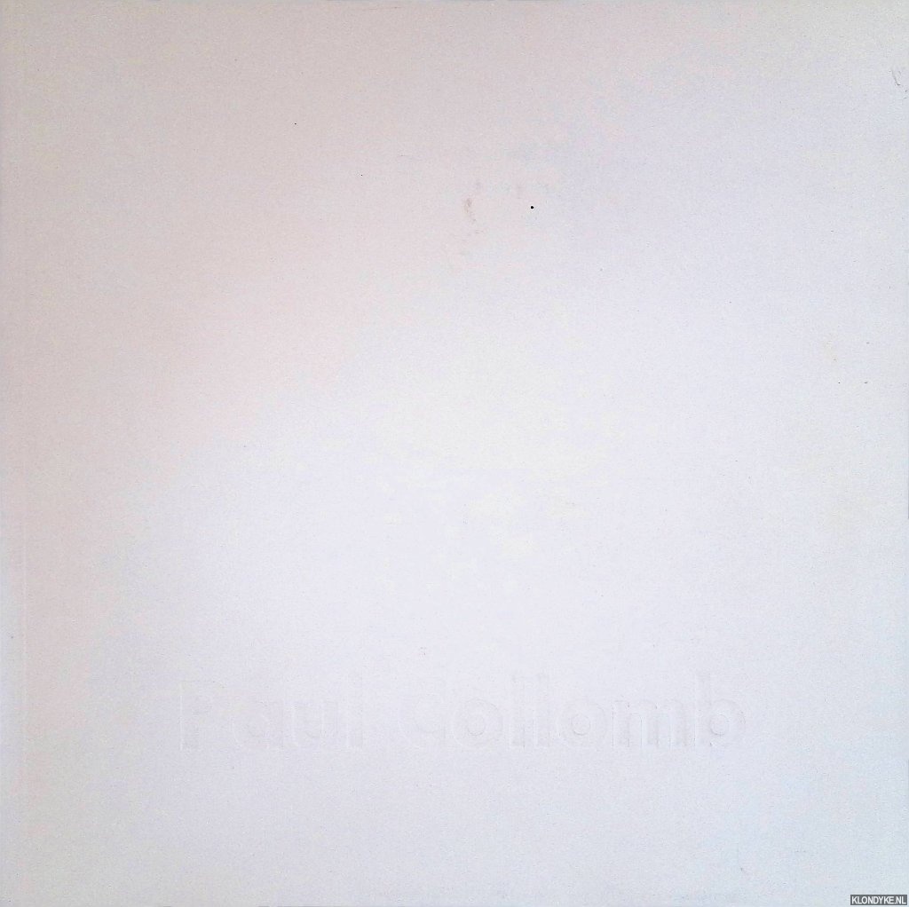 Monnier, Jean - Paul Collomb: rtrospective 1943-1991 *SIGNED*