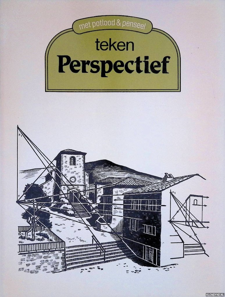 Parrens, Louis - Met potlood & penseel: Teken perspectief