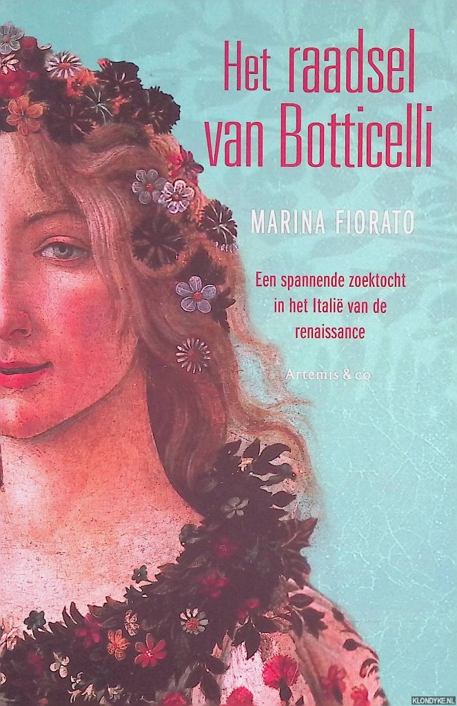 Fiorato, Marina - Het raadsel van Botticelli: een spannende zoektocht in het Itali van de renaissance