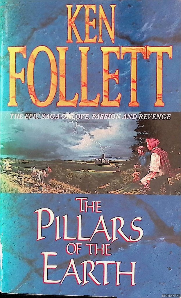 Follett, Ken - The Pillars of the Earth