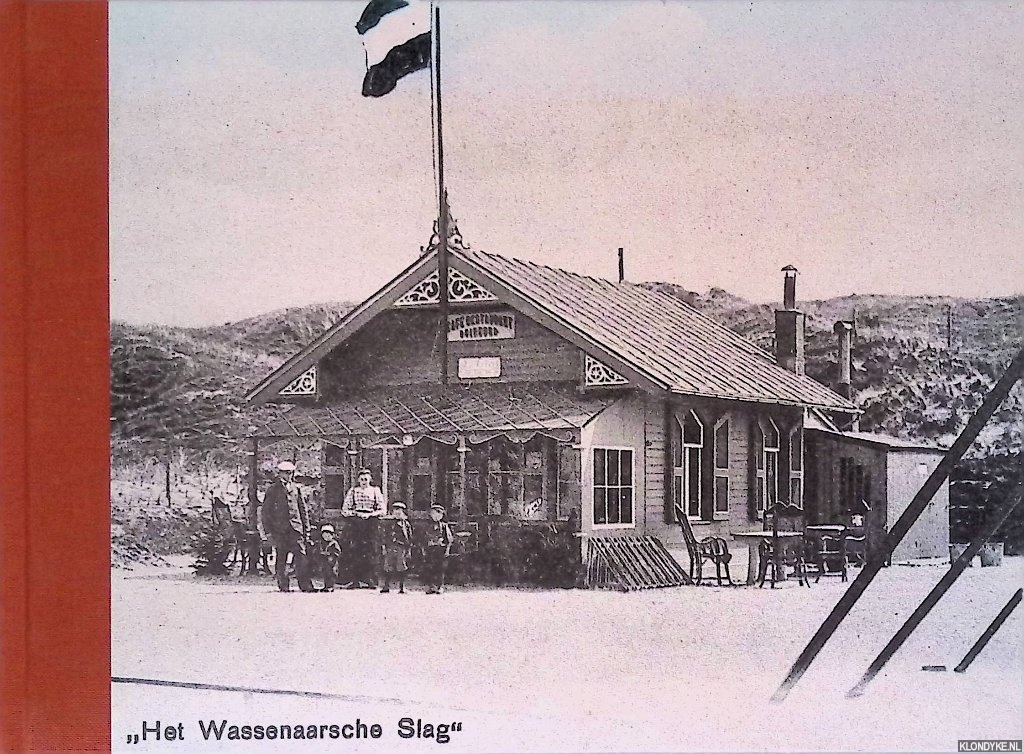 Rozenburg, Roel - Groeten uit Wassenaar: een eeuw verstreken