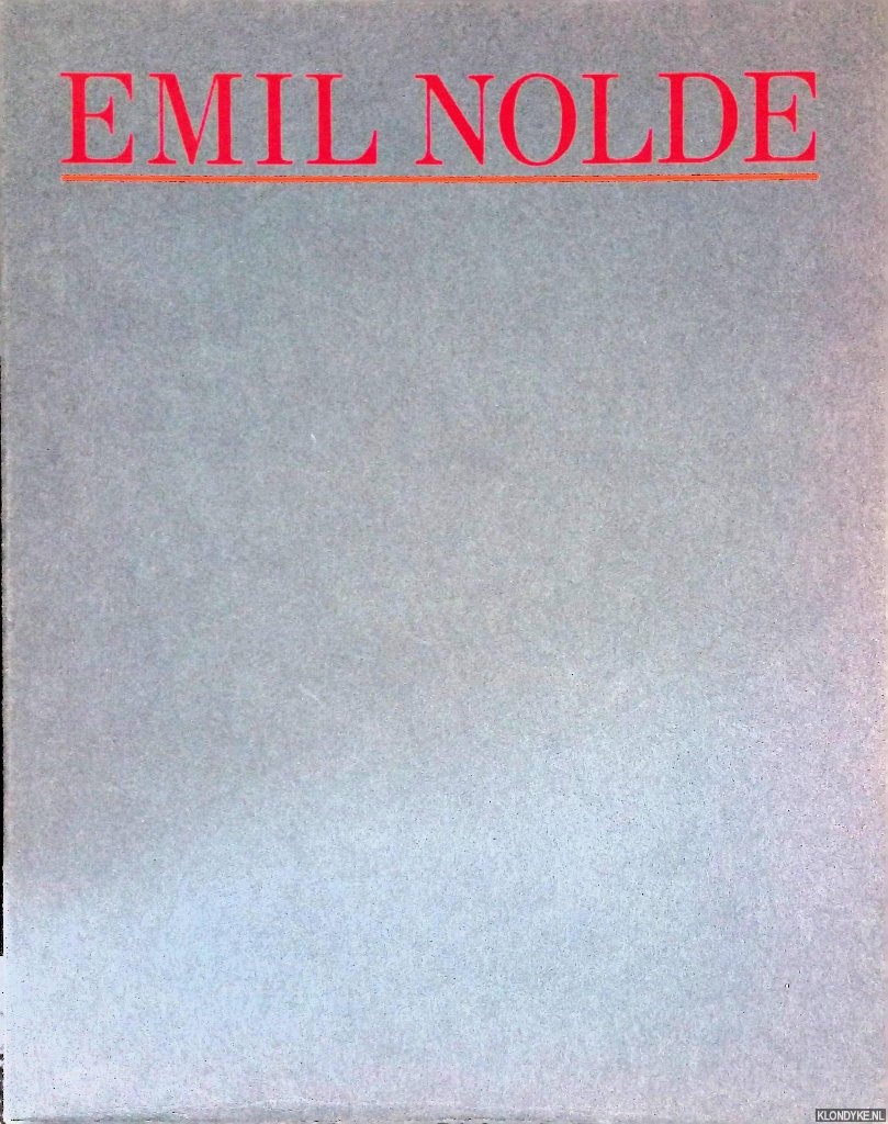 Osterwold, Tilman - and others - Emil Nolde (German edition)