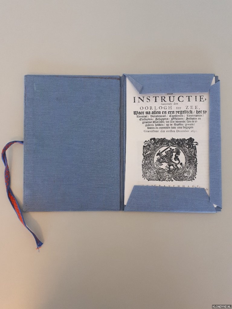 Facsimile-uitgave - Articul-brief ende instructie, raeckende den oorlogh ter zee