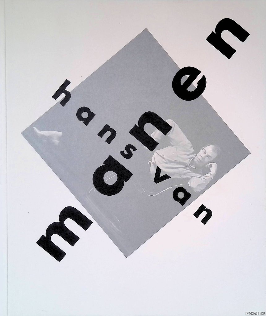 Jonkers, Marc - en anderen - Hans van Manen: foto's, feiten, meningen = photographs, facts, opinions
