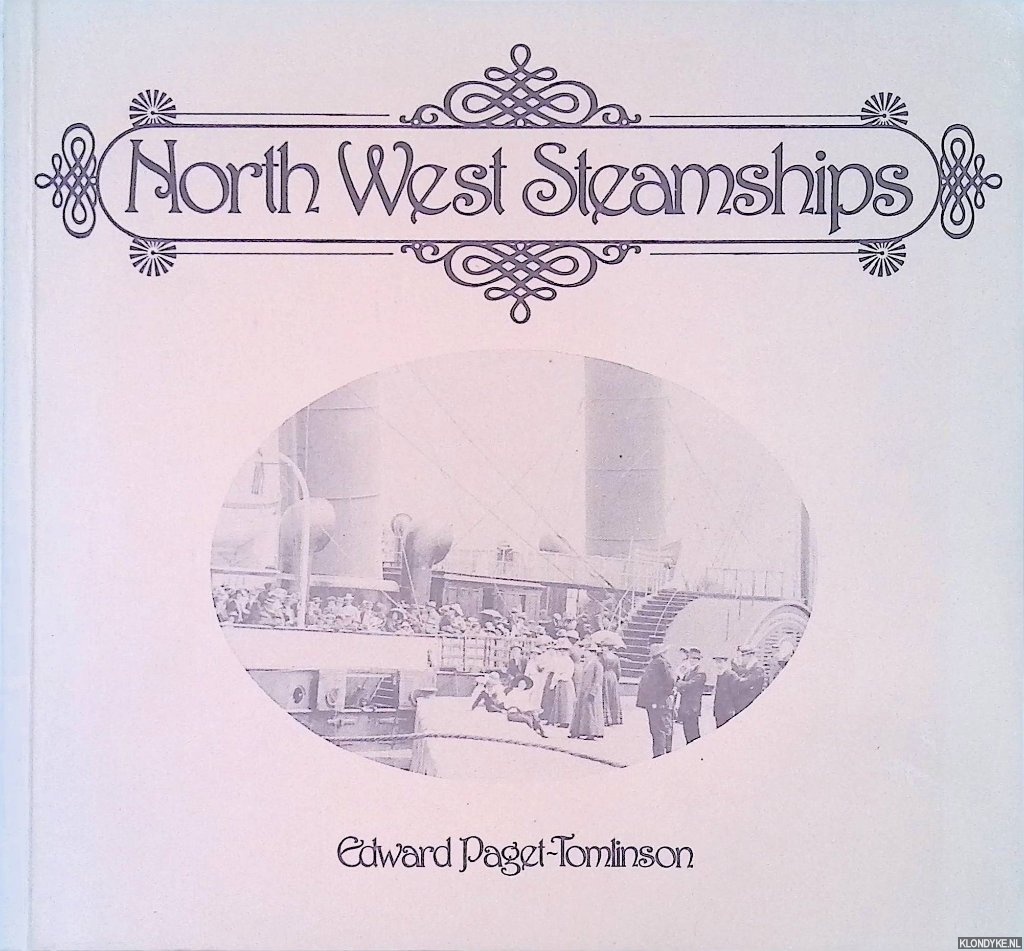 Paget-Tomlinson, Edward - North West Steamships