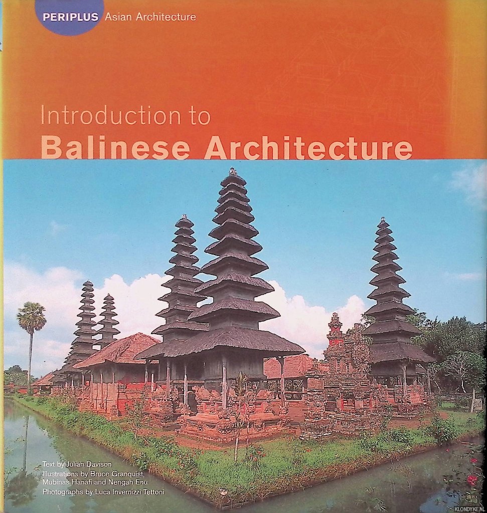 Davison, Julian - Introduction to Balinese Architecture