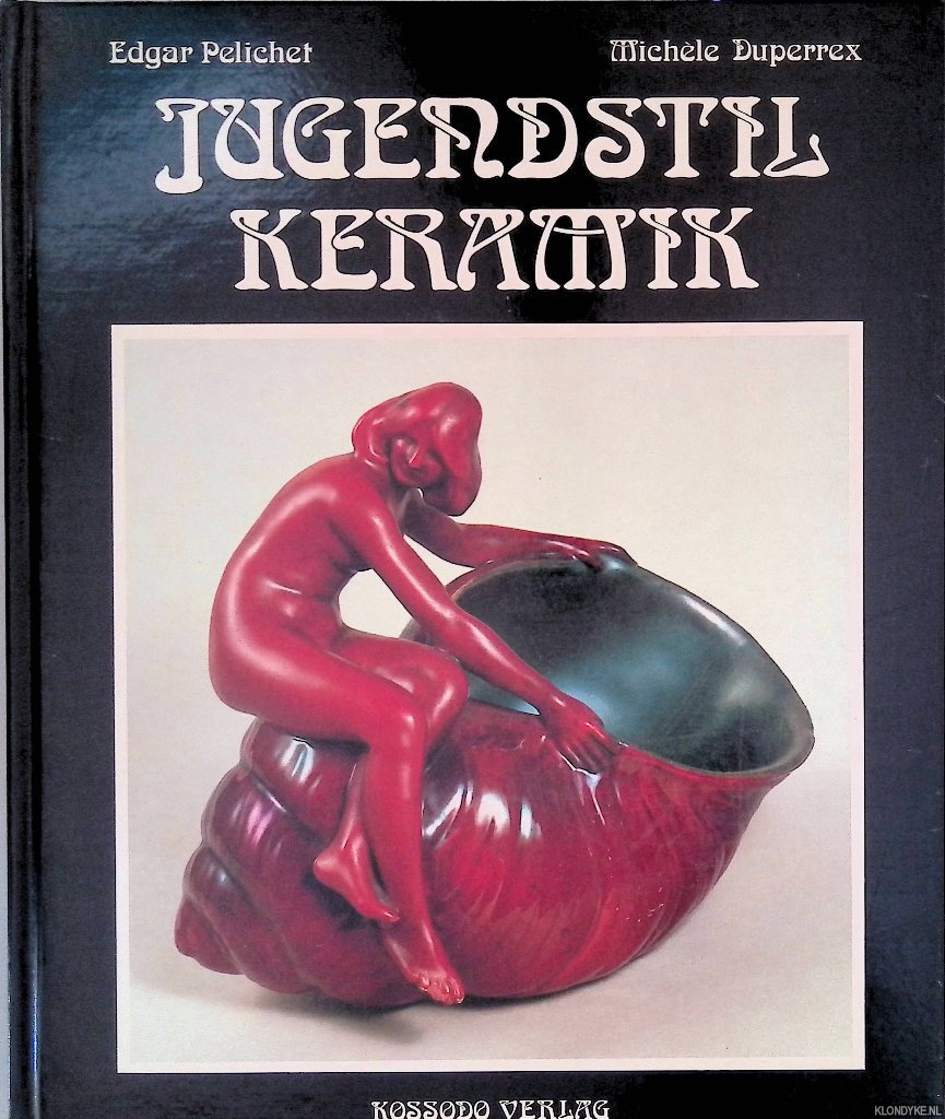 Pelichet, Edgar & Michle Duperres - Jugendstil Keramik