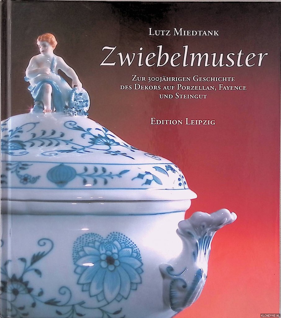 Miedtank, Lutz - Zwiebelmuster