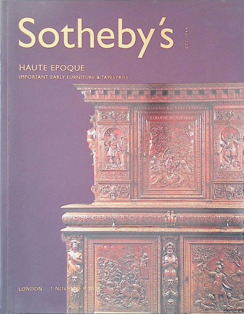 Sotheby's London - Haute Epoque: Important Early Furniture & Tapestries