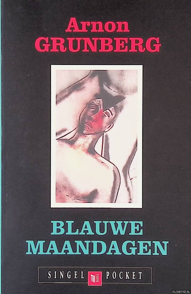 Grunberg, Arnon - Blauwe maandagen