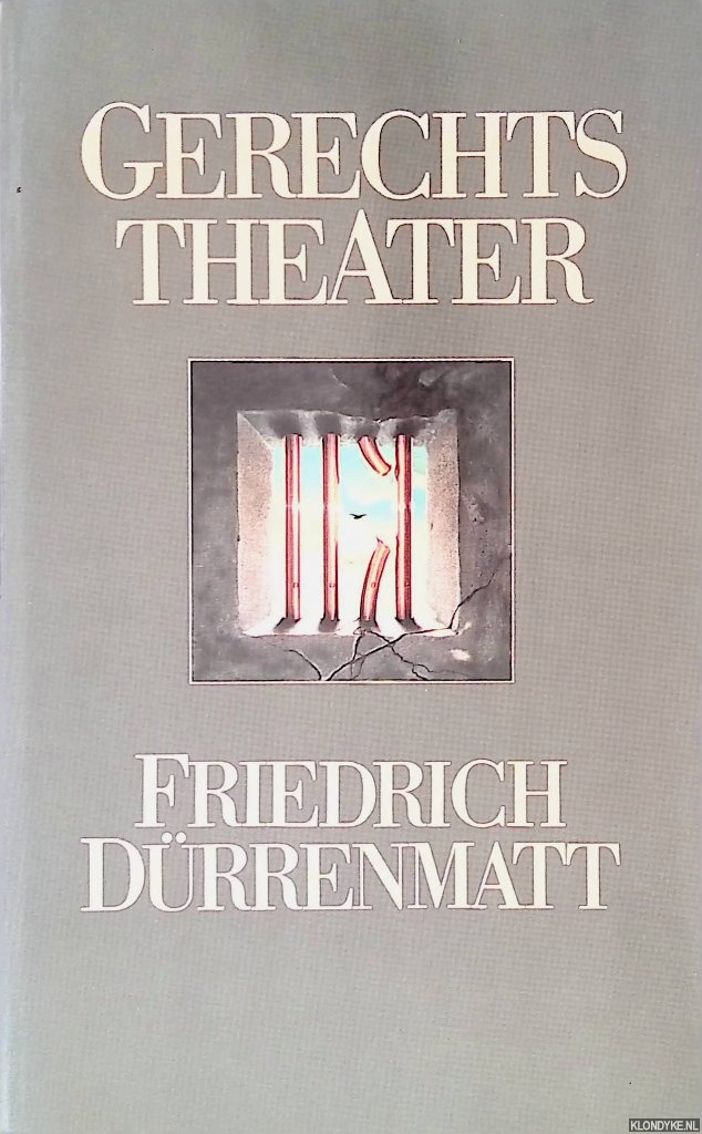 Drrenmatt, Friedrich - Gerechtstheater