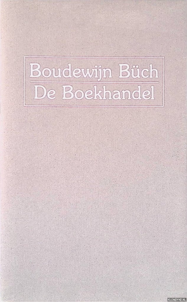 Bch, Boudewijn - De Boekhandel