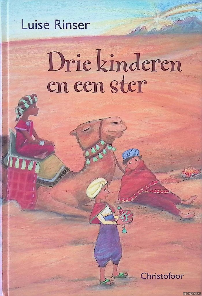 Rinser, Luise - Drie kinderen en een ster