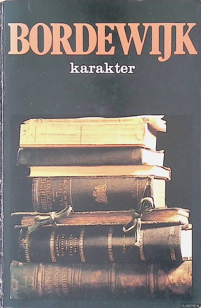 Bordewijk, F. - Karakter