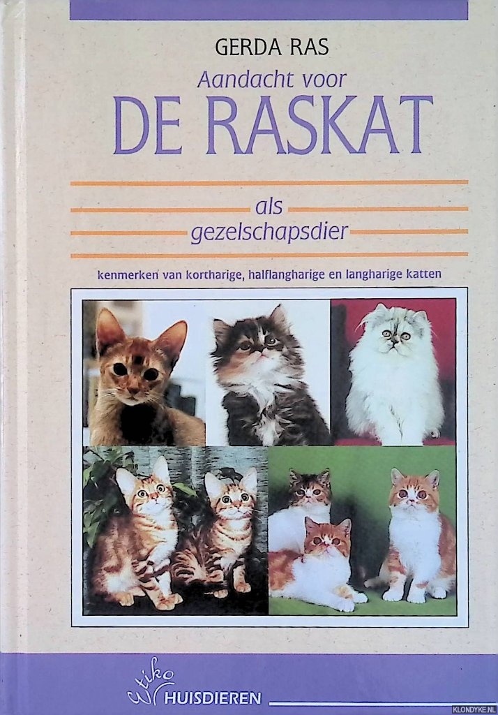 Ras, Gerda - Aandacht voor de raskat als gezelschapsdier
