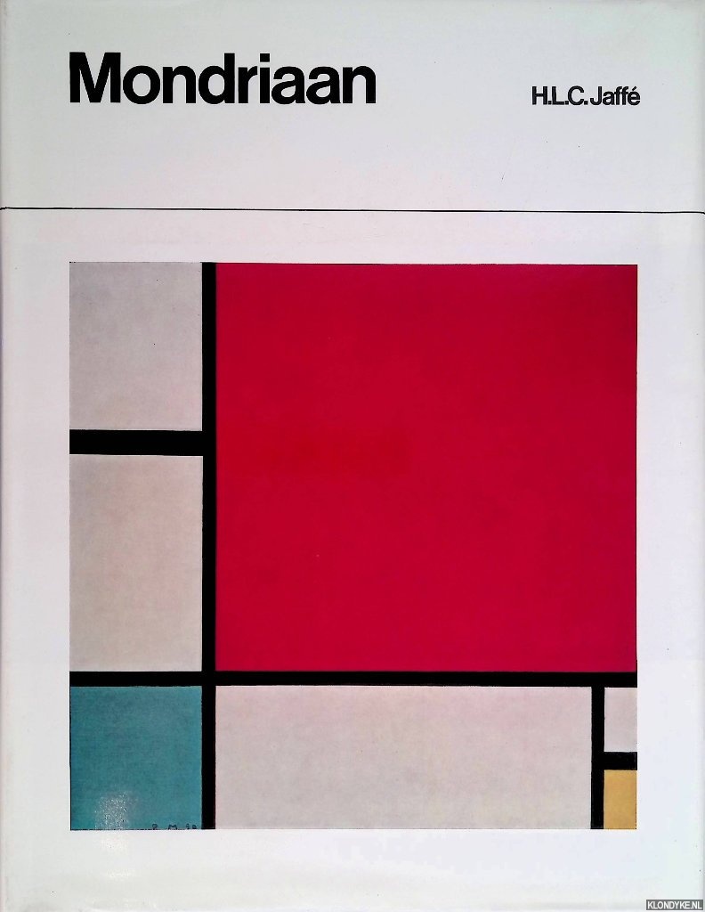 Jaff, H.L.C. - Mondriaan