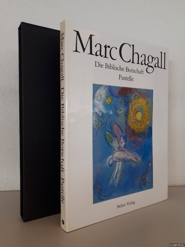 Provoyeur, Pierre - Marc Chagall: Die Biblische Botschaft: Pastelle