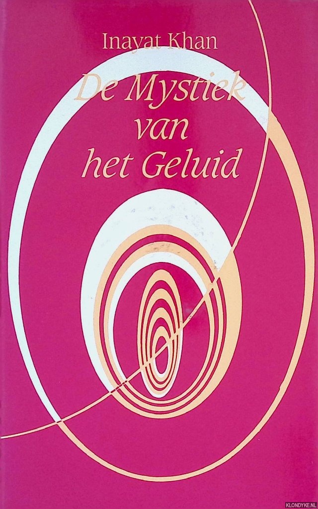 Khan, Inayat - De Mystiek van het Geluid