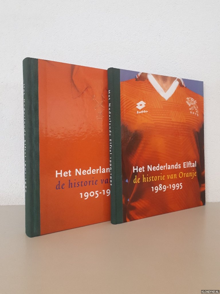 Matty, Verkamman - Het Nederlands Elftal: de historie van Oranje: 1905-1989 + 1989-1995 (2 delen)