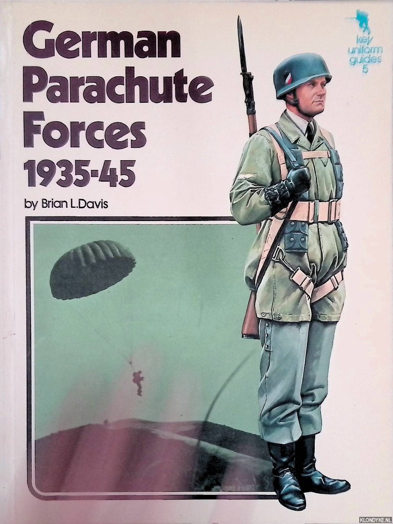 Davies, Brian L. - German Parachute Forces, 1935-45