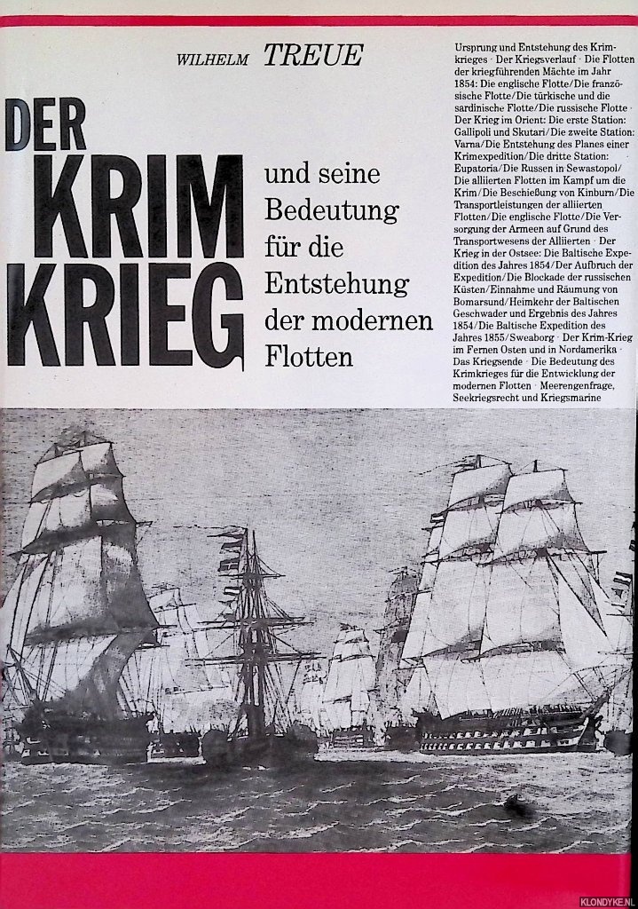 Treue, Wilhelm - Der Krim-Krieg und seine Bedeutung fr die Entstehung der modernen Flotten