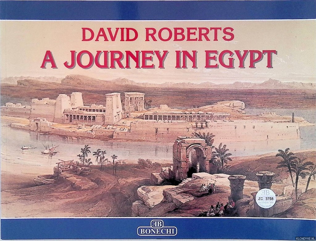 Roberts, David - A Journey to Egypt