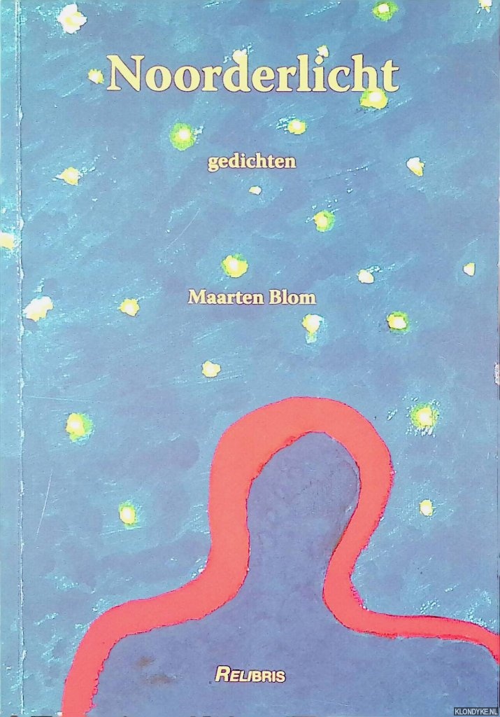 Blom, Maarten - Noorderlicht: gedichten