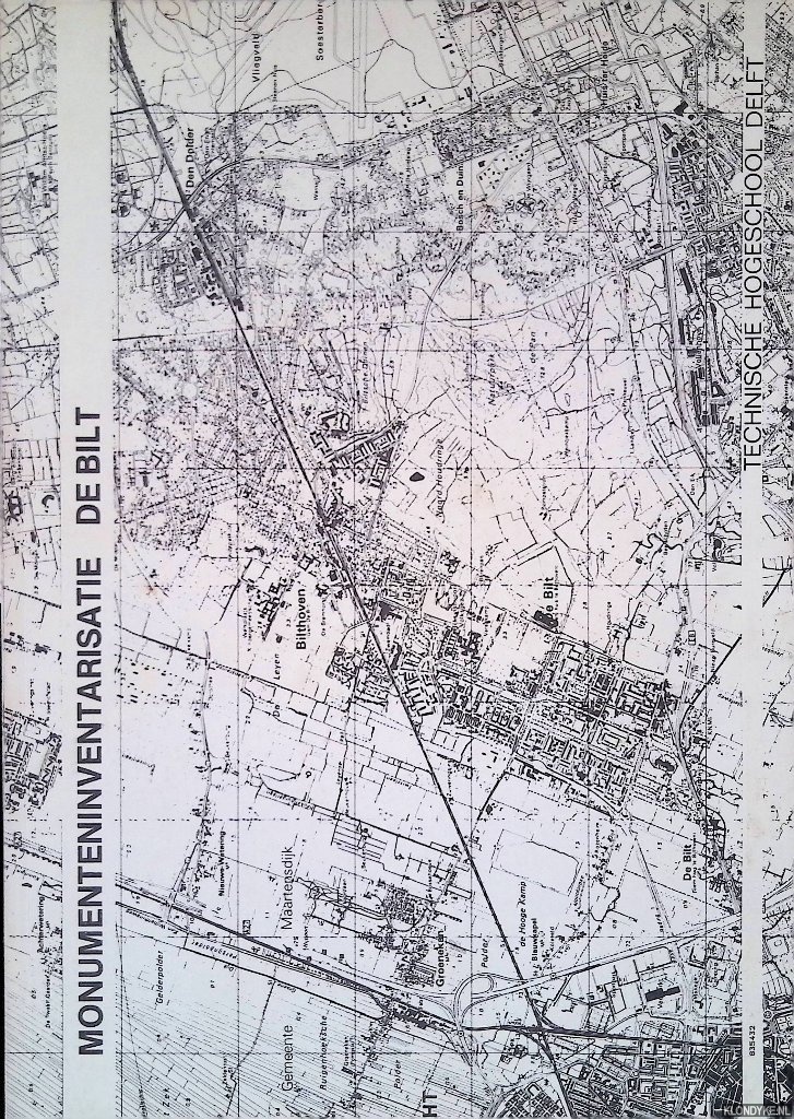 Dikland, E.H. & J.A. van der Hoeve - Monumenteninventarisatie De Bilt