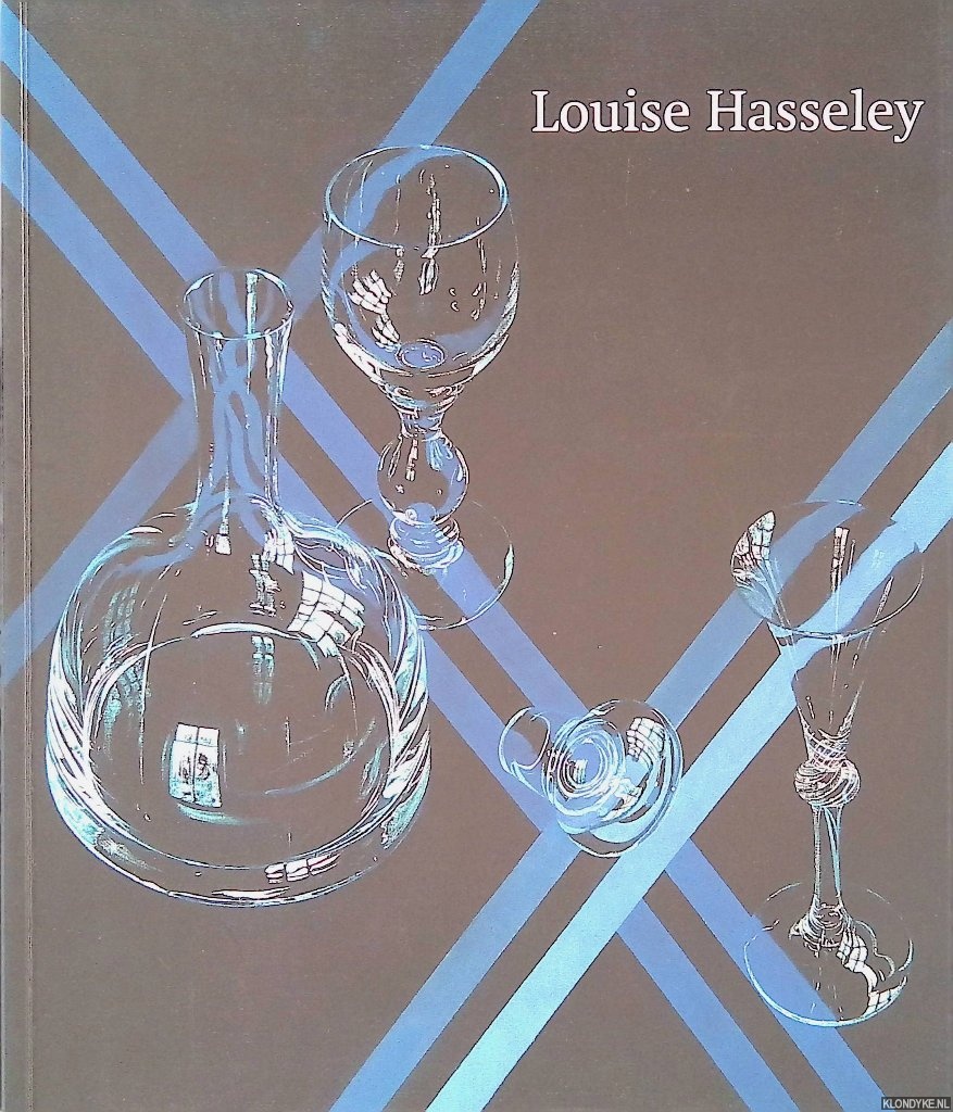 Hasseley, Louise - Louise Hasseley