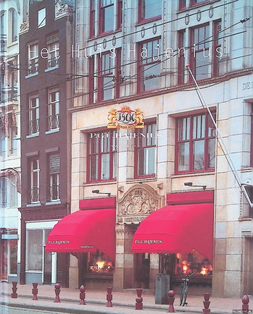 Nijs, J.K. de & R. Ferdinandusse - en anderen - Het Huis Hajenius