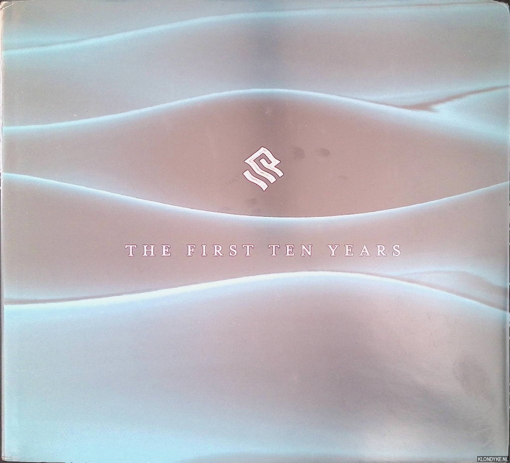 Peisley, Tony & Robert Mosca - Silversea Cruises: The First Ten Years 1994-2004
