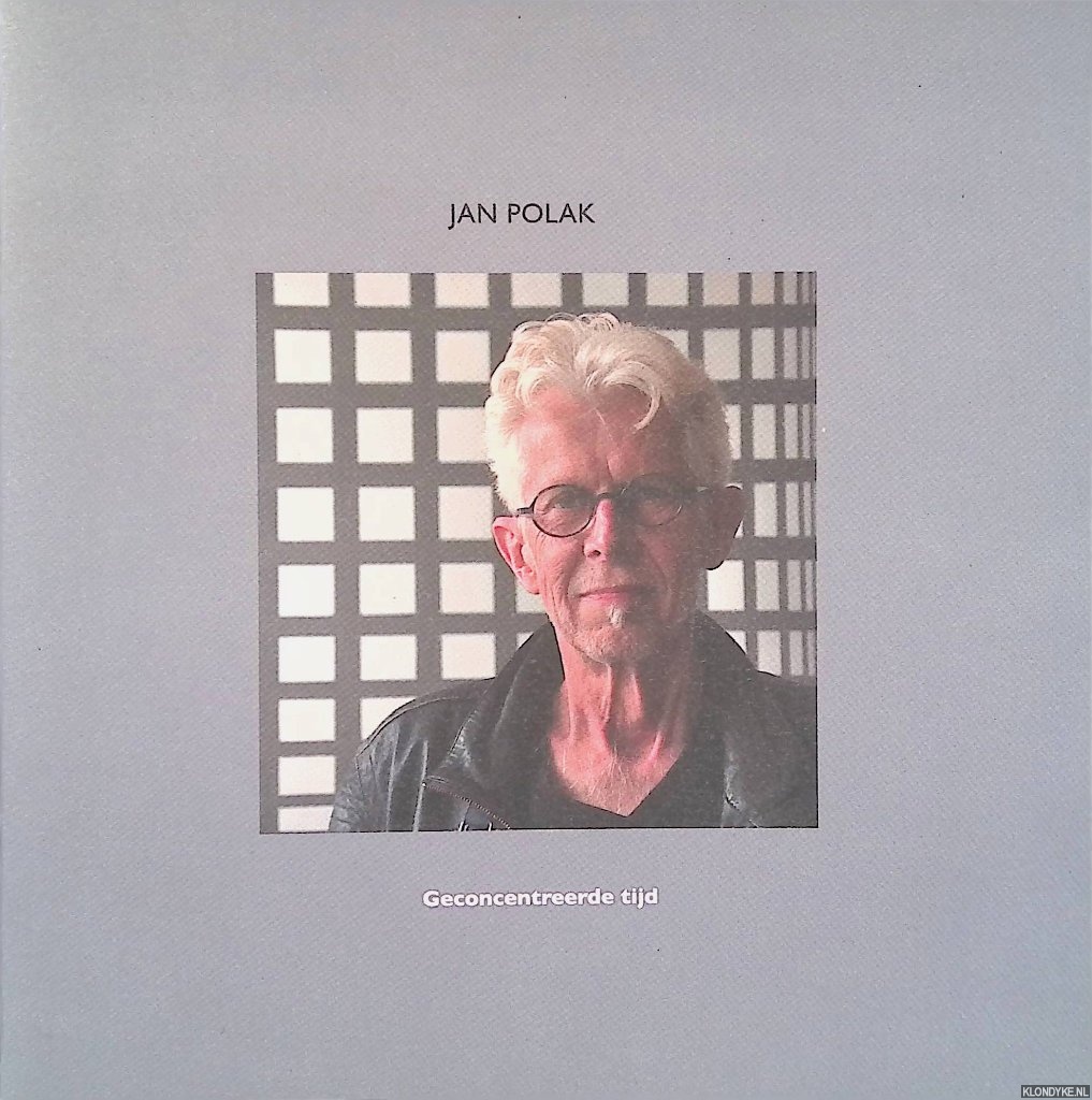 Gieles, Nuel - Jan Polak geconcentreerde tijd